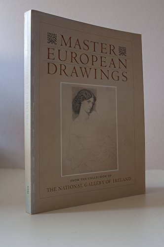 Beispielbild fr Master European Drawings from the Collection of the National Gallery of Ireland zum Verkauf von Wonder Book