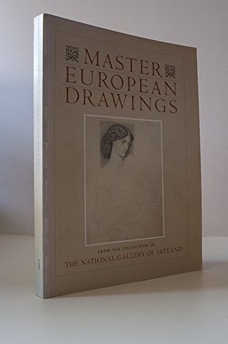 9780865280250: Master European Drawings from the Collection of the National Gallery of Ireland