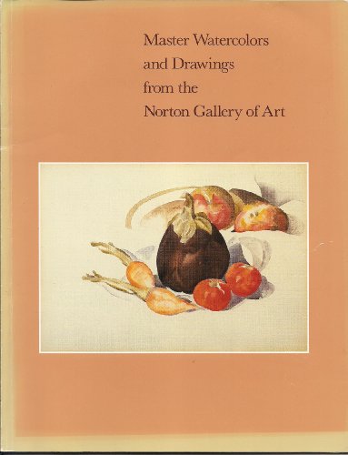 Master Watercolors and Drawings from the Norton Gallery of Art