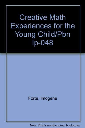 Beispielbild fr Creative Math Experiences for the Young Child/Pbn Ip-048 zum Verkauf von Robinson Street Books, IOBA