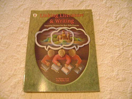 Imagen de archivo de Linking Literature and Writing a la venta por Better World Books: West