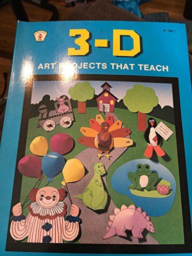 Beispielbild fr Three-D Art Projects That Teach (Kids' Stuff) zum Verkauf von Wonder Book