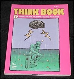 Beispielbild fr Think Book : Reproducible Problem-Solving Activities zum Verkauf von Better World Books