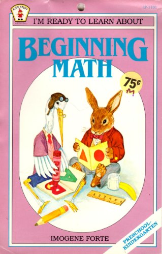 Imagen de archivo de I'm Ready to Learn About Beginning Math (Kids' Stuff) a la venta por Persephone's Books