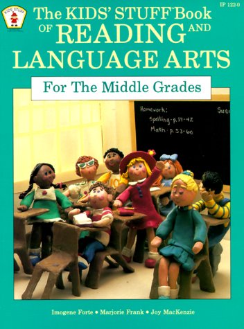 Stock image for The Kids Stuff Tm Book of Reading and Language Arts for the Middle Grades (Juvenile Grade K-1) for sale by Wonder Book
