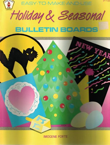 Stock image for Easy-To-Make-And-Use Holiday Bulletin Boards (Kids' Stuff) for sale by Bay Used Books