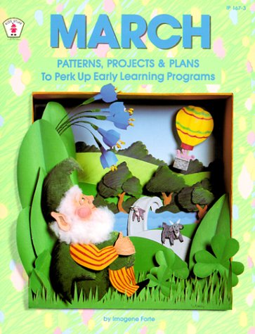 Imagen de archivo de March Patterns, Projects & Plans to Perk Up Early Learning Programs a la venta por Gulf Coast Books