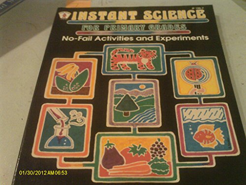 Imagen de archivo de Instant Science for Primary Grades/Item # Ip190-7 (Kids' Stuff) a la venta por Wonder Book