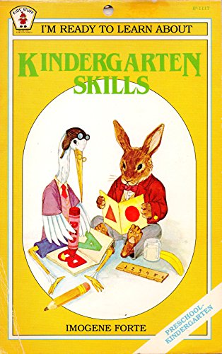 I'm Ready to Learn About Kindergarten Skills (9780865301573) by Forte, Imogene