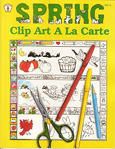 Imagen de archivo de Spring Clip Art a la Carte a la venta por Better World Books