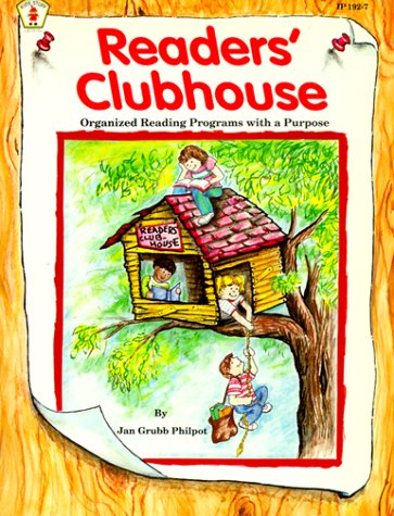Beispielbild fr Readers' Clubhouse: Organized Reading Programs With a Purpose zum Verkauf von HPB-Movies