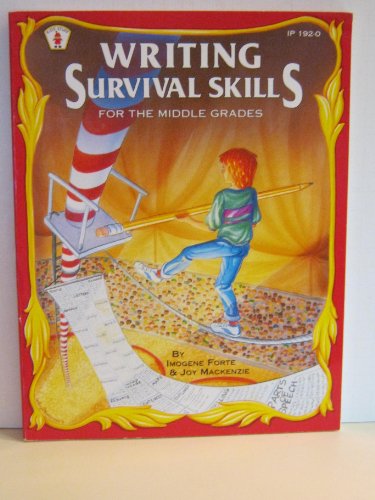 Beispielbild fr Writing Survival Skills for the Middle Grades (Kids' Stuff) zum Verkauf von Wonder Book