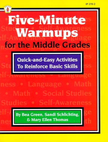 Stock image for Five-Minute Warmups for the Middle Grades : Quick & Easy Activities to Reinforce Basic Skills for sale by SecondSale
