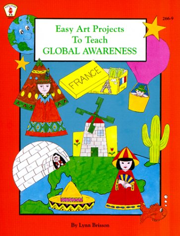 Stock image for Easy Art Projects to Teach Global Awareness for sale by Indian Hills Books