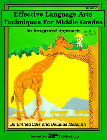 Beispielbild fr Effective Language Arts Techniques for Middle Grades : An Integrated Approach zum Verkauf von Better World Books