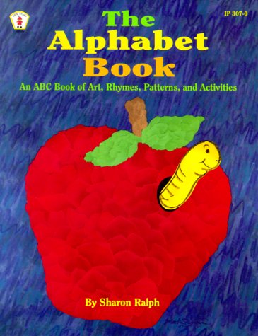 Stock image for The Alphabet Book: An ABC Book of Art, Rhymes, Patterns, and Activities (Kids' Stuff) for sale by Wonder Book