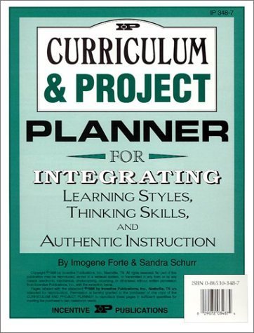 Stock image for Curriculum and Project Planner: For Integrating Learning Styles, Thinking Skills and Authentic Instruction (Kids' Stuff) for sale by Ergodebooks