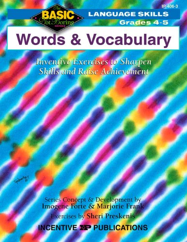 Stock image for Words and Vocabulary 4-5 : Inventive Exercises to Sharpen Skills and Raise Achievement for sale by Better World Books