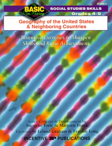 Imagen de archivo de Geography of the United States and Neighboring Countries (Basic Not Boring Series) a la venta por Wonder Book