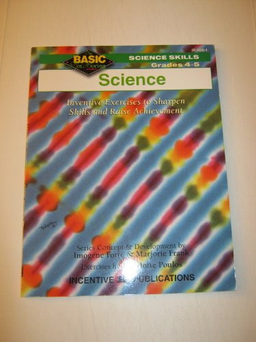 Imagen de archivo de Science Grades 4-5: Inventive Exercises to Sharpen Skills and Raise Achievement (BNB) a la venta por HPB Inc.