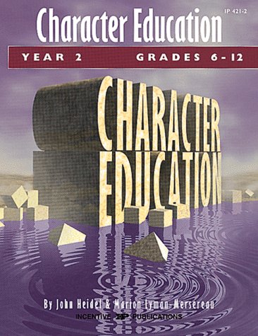 Stock image for Character Education Year 2 Grades 6-12 for sale by Your Online Bookstore