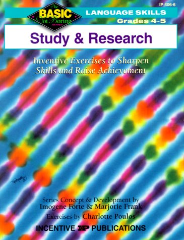 Study and Research: Inventive Exercises to Sharpen Skills and Raise Achievement (Basic, Not Boring 4 to 5) (9780865304444) by Forte, Imogene; Frank, Marjorie; Poulos, Charlotte