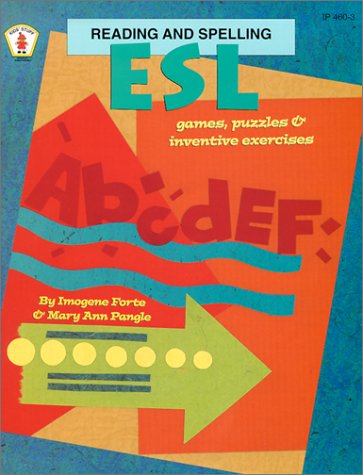 Stock image for ESL Reading and Spelling: Games, Puzzles, and Inventive Exercises for sale by Wonder Book