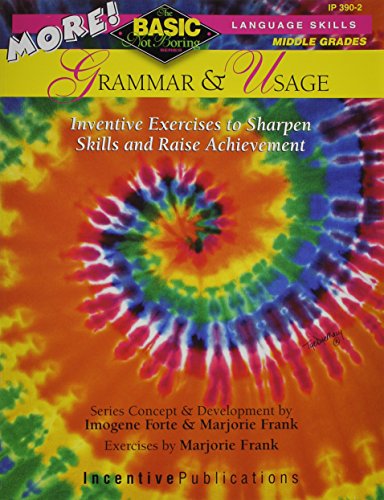 Stock image for MORE! Grammar and Usage: BASIC/Not Boring : Inventive Exercises to Sharpen Skills and Raise Achievement for sale by Better World Books