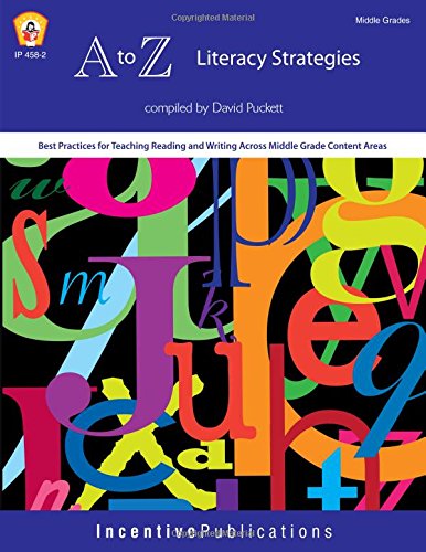 9780865305069: A to Z Literacy Strategies: Best Practices for Teaching Reading and Writing Across Middle Grade Content Areas