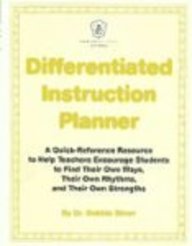 Beispielbild fr Differentiated Instruction Planner: A Quick-Reference Resource to Help Teachers Encourage Students to Find Their Own Ways, Their Own Rhythms, and . Strengths (Latest-and-Greatest Teaching Tips) zum Verkauf von HPB-Red