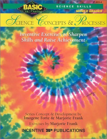 9780865305533: Science Concepts and Processes: Inventive Exercises to Sharpen Skills and Raise Achievement (Basic, Not Boring 6 to 8)