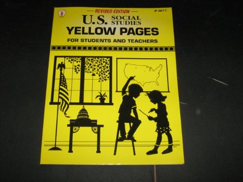 Imagen de archivo de U.S. Social Studies Yellow Pages: For Students and Teachers a la venta por HPB-Red