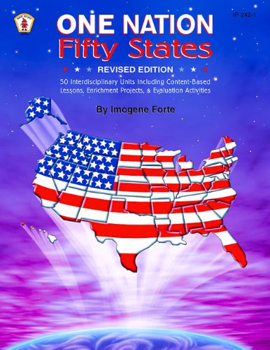 Stock image for One Nation Fifty States: 50 Interdisciplinary Units Including Content-Based Lessons, Enrichment Projects, Evaluation Exercises for sale by Front Cover Books