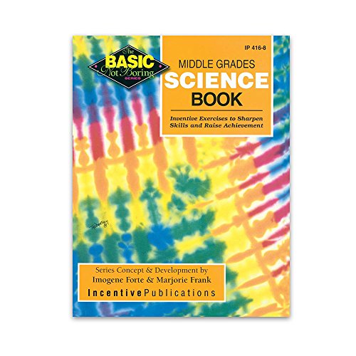 Stock image for Middle Grades Science Book BASIC/Not Boring: Inventive Exercises to Sharpen Skills and Raise Achievement for sale by Gulf Coast Books