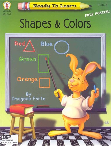 Shapes & Colours (Ready to Learn) (9780865305939) by Forte, Imogene