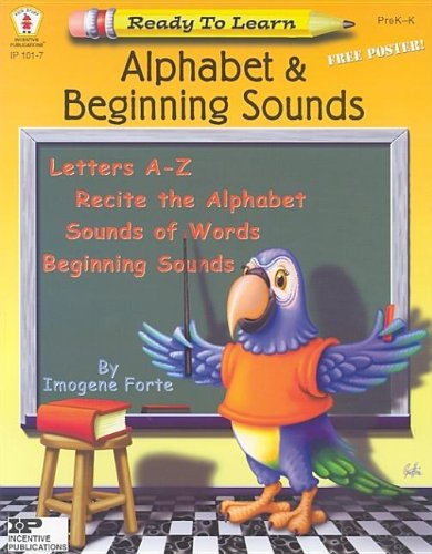 Ready to Learn Alphabet & Beginning Sounds (9780865305977) by Forte, Imogene