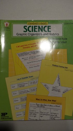 Stock image for Standards Based Science Graphic Organizers and Rubrics for sale by SecondSale