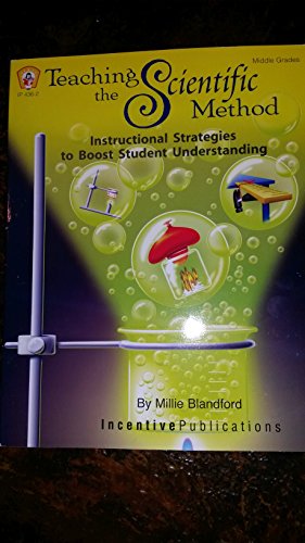 Imagen de archivo de Teaching the Scientific Method: Instructional Strategies to Boost Student Understanding (Kids' Stuff) a la venta por Your Online Bookstore