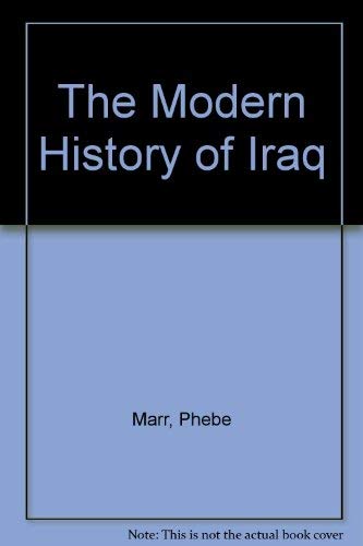 9780865311190: The Modern History Of Iraq
