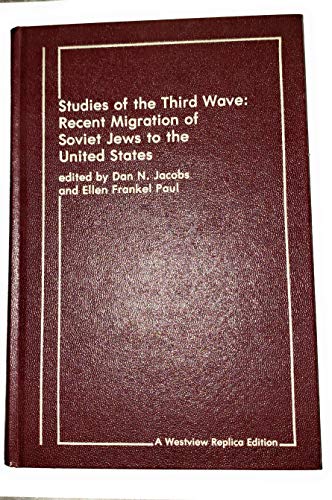 Beispielbild fr Studies of the Third Wave: Recent Migration of Soviet Jews to the United States. zum Verkauf von Henry Hollander, Bookseller