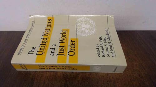 9780865312500: The United Nations And A Just World Order (STUDIES ON A JUST WORLD ORDER)