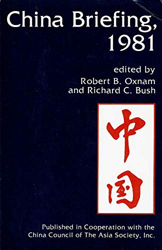 Beispielbild fr China Briefing, 1981 zum Verkauf von COLLINS BOOKS