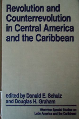 Beispielbild fr Revolution and Counterrevolution in Central America and the Caribbean zum Verkauf von gearbooks