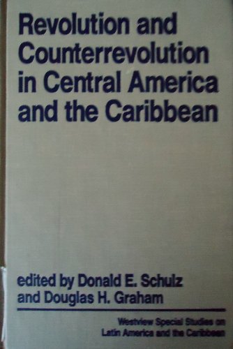 Stock image for Revolution and Counterrevolution in Central America and the Caribbean for sale by gearbooks