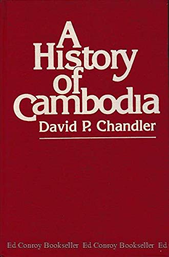 9780865315785: A History Of Cambodia