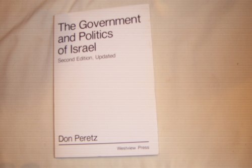 9780865315945: The Government and Politics of Israel