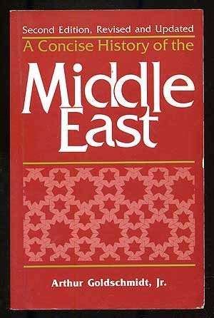 Stock image for A Concise History of the Middle East (2nd Edition) for sale by Wonder Book