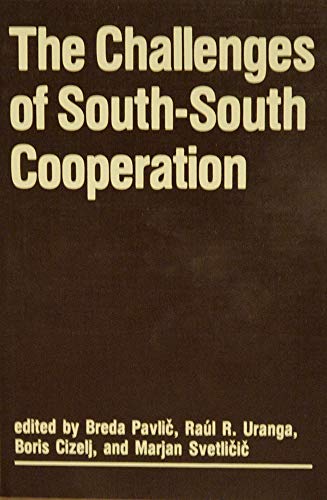 Stock image for The Challenges of South-South Cooperation for sale by UHR Books