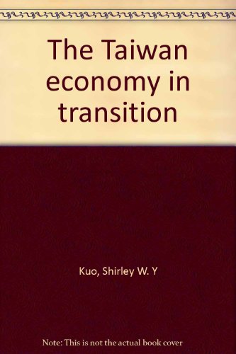 9780865316119: The Taiwan Economy In Transition