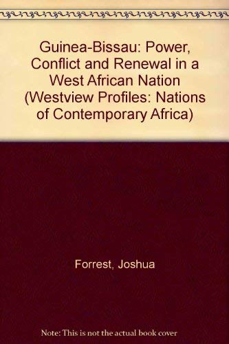 Imagen de archivo de Guinea-Bissau: Power, Conflict, and Renewal in a West African Nation a la venta por ThriftBooks-Atlanta